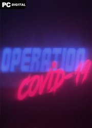 Operation Covid-19 (2020) PC | 